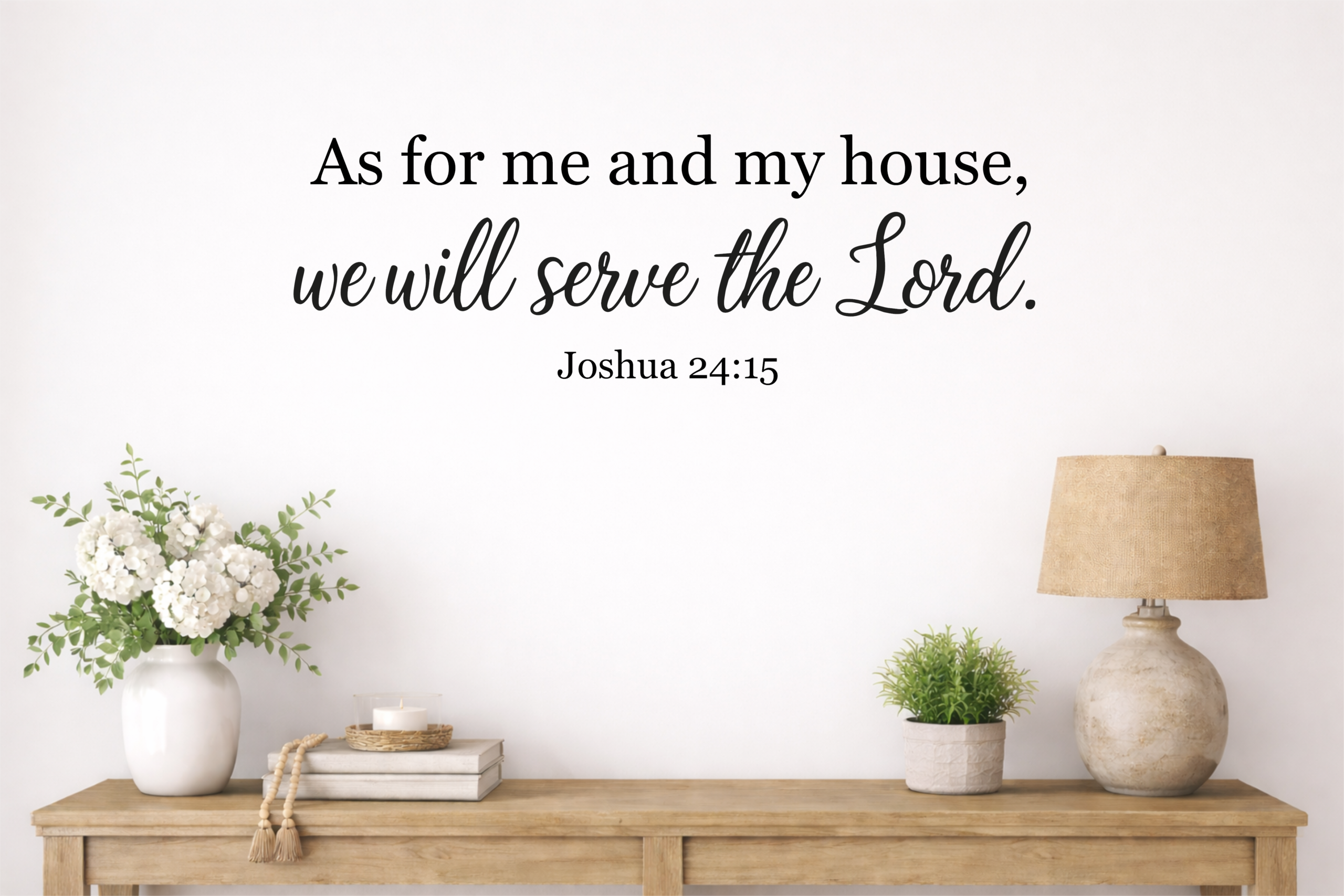 As for Me and My House We Will Serve the Lord Vinyl Wall Decal